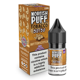 Moreish Puff Tobacco 50/50: Butterscotch Tobacco 10ml E-Liquid